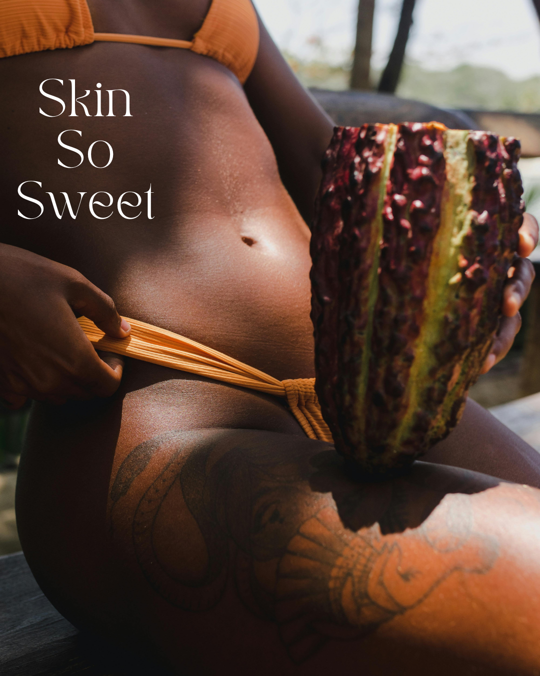 Skin So Sweet