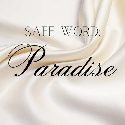 Safe Word: Paradise